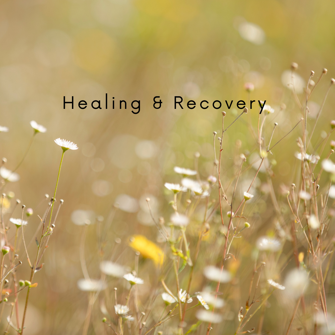 Healing & Recovery